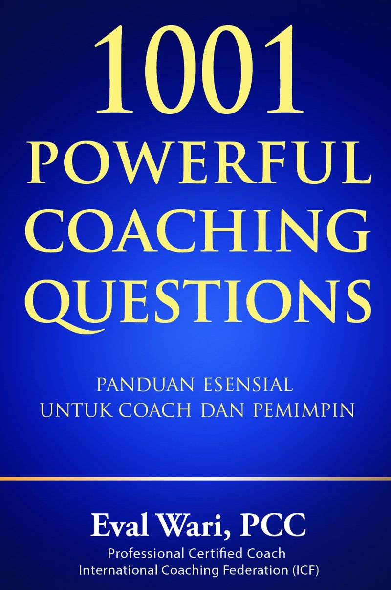 Sampul buku 1001 Powerful Coaching Questions oleh Eval Wari, PCC
